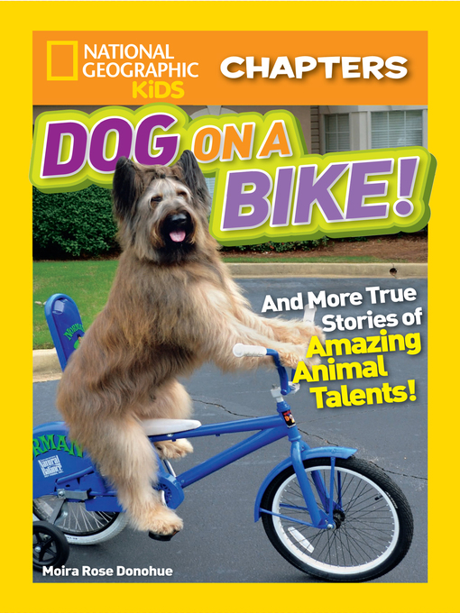 Title details for Dog on a Bike by Moira Rose Donohue - Available
